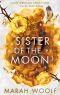 [HexenSchwesternSaga 02] • Sister of the Moon · Von Siegeln und Knochen (HexenSchwesterSaga 2)